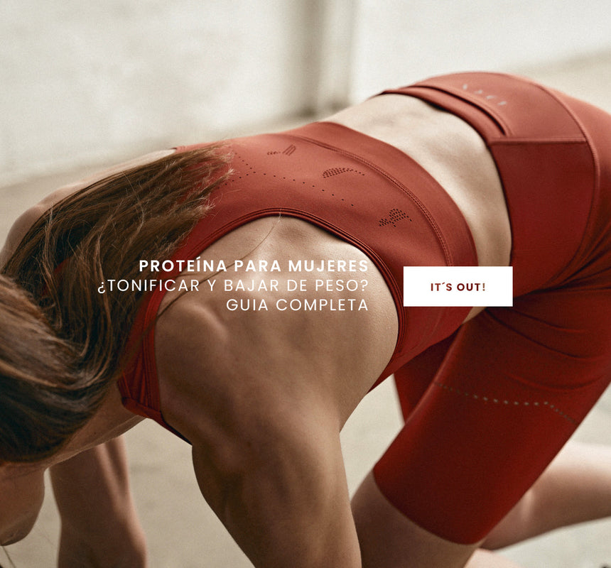 Proteínas para mujeres: ¿Tonificar y bajar de peso? Guía completa