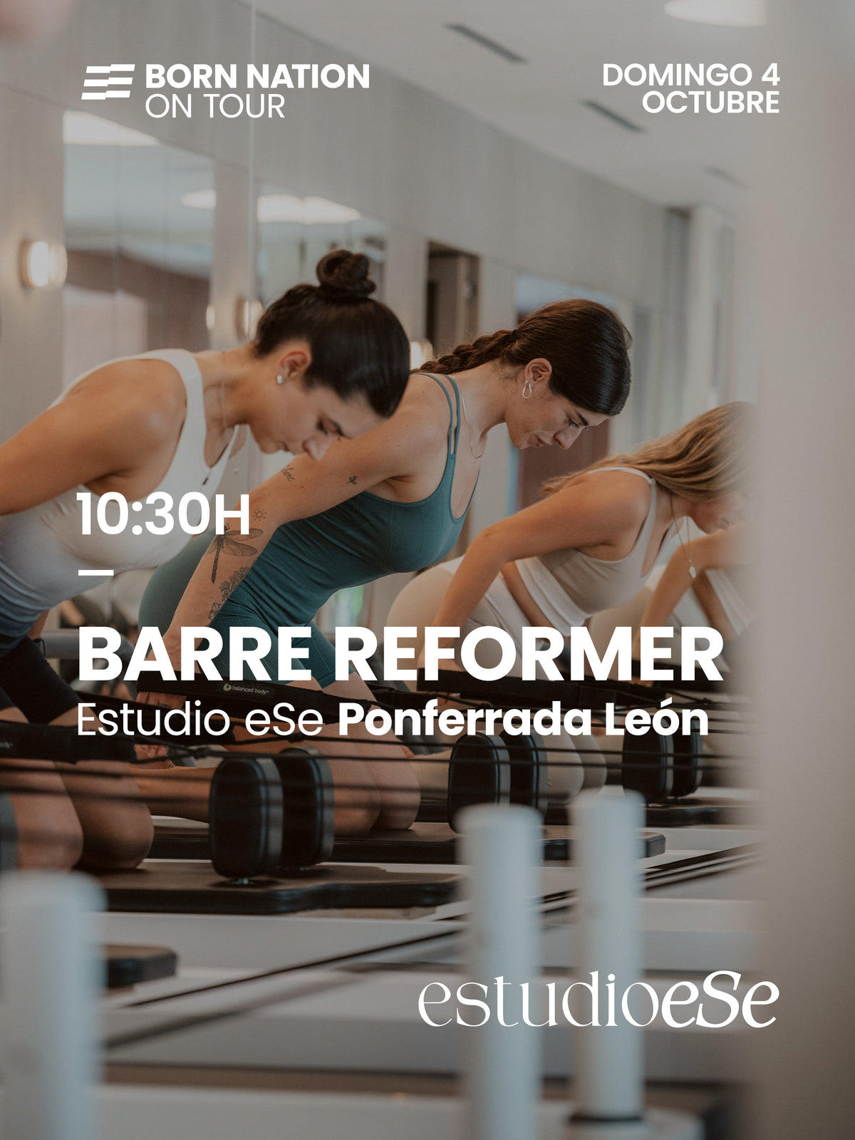BARRE REFORMER X ESTUDIO ESE | 04.10 - 10:30h PONFERRADA